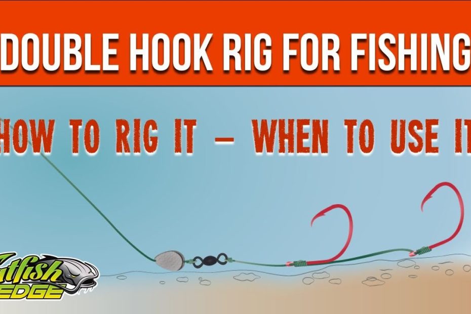 Two Hook Rig Or Double Hook Rig (Double Snell) [Catfishing Quick Tip] -  Youtube