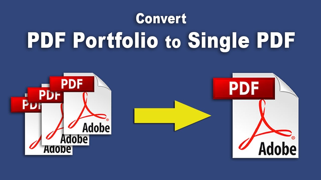 How To Make Pdf Portfolio Into One Document Using Adobe Acrobat Pro Dc -  Youtube